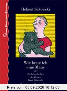 Wie brate ich eine Maus. Unsere Kinderbuch-Klasiker. Band 9