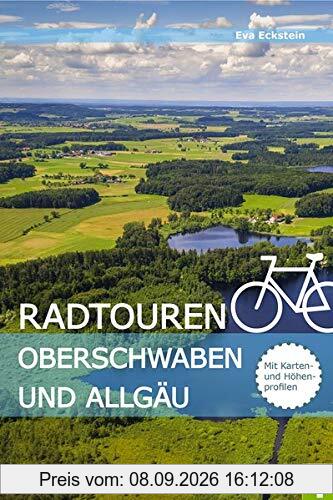 Radtouren Oberschwaben und Allgäu. Erlebnisreiche Radtouren in Oberschwaben und im württembergischen Allgäu