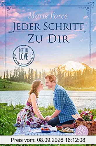 Jeder Schritt zu dir (Lost in Love. Die Green-Mountain-Serie, Band 12)
