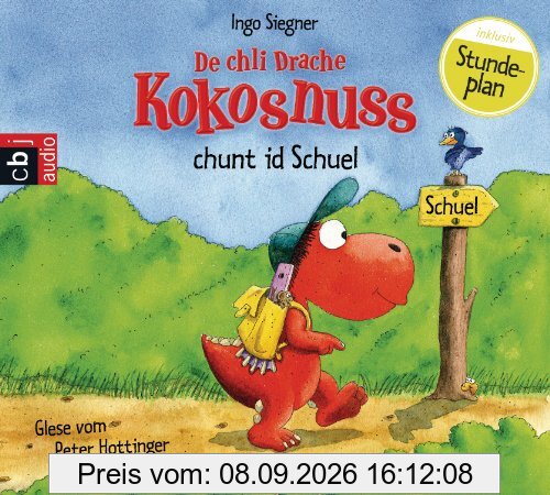 De chli Drache Kokosnuss chunt id Schuel: Ausgabe in Schweizerdeutsch