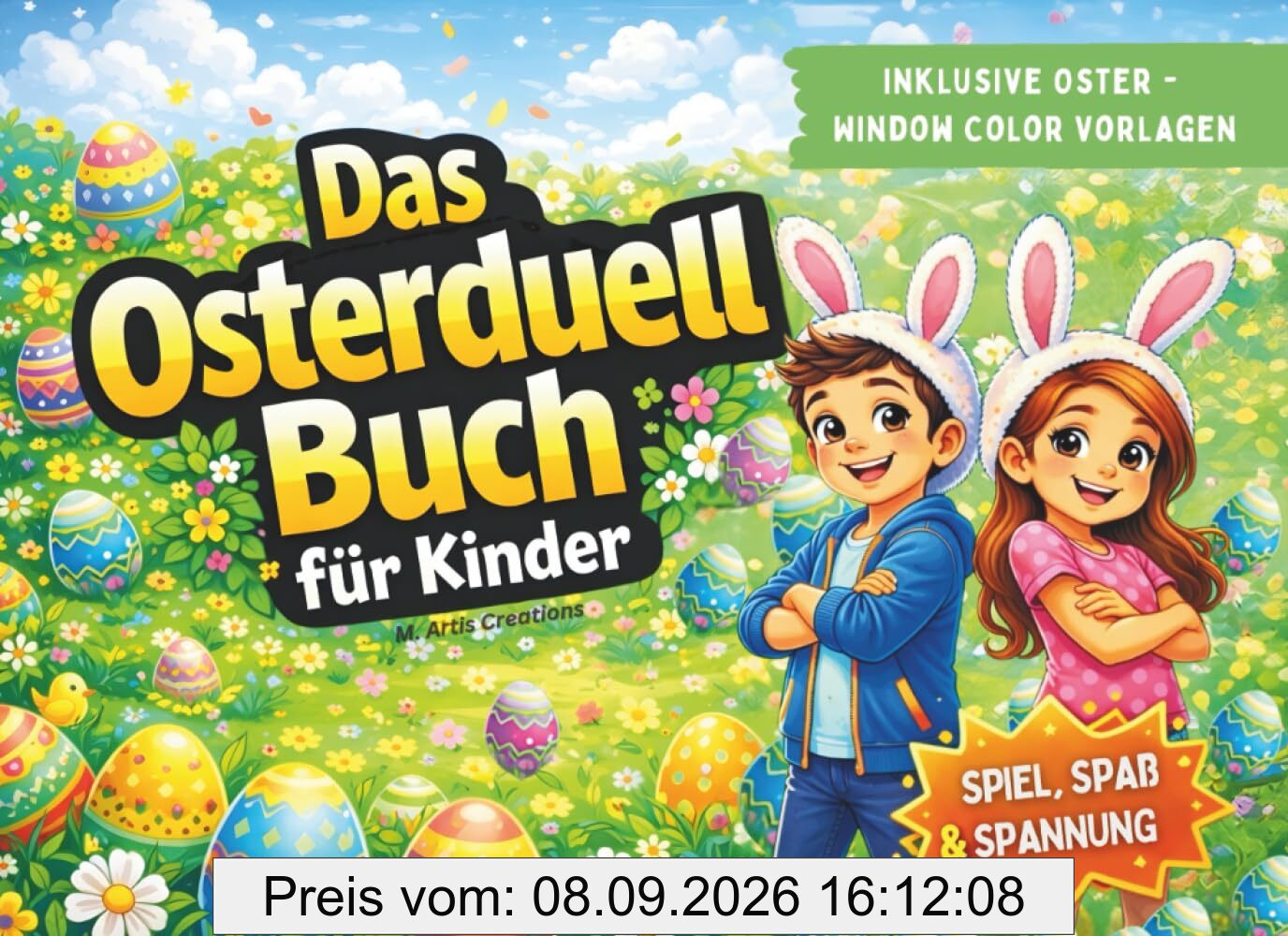 Das Oster-Duell für Kinder: Ostergeschenke für Kinder ab 6 Jahren - Spiel, Spaß und Spannung - Auch gegen Erwachsene spielbar (Duell und Challenge Premium Bücher)