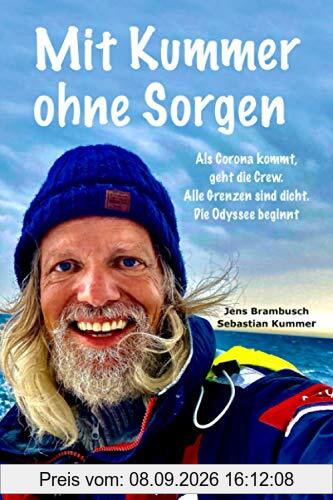 Mit Kummer ohne Sorgen: Als Corona kommt, geht die Crew. Alle Grenzen sind dicht. Die Odyssee beginnt