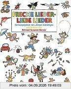 Freche Lieder - Liebe Lieder (Gulliver)