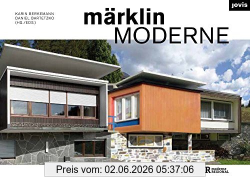 Daniel Bartetzko MärklinMODERNE., Vom Bau Zum Bausatz Und Zurück