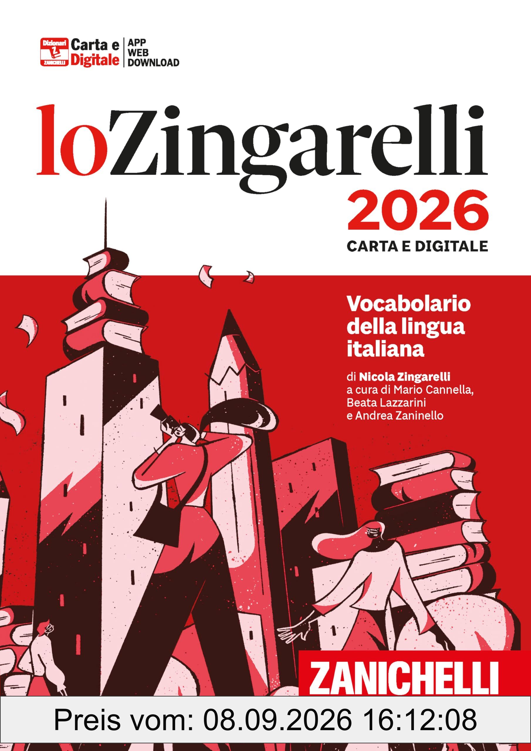 Zingarelli 2026. Vocabolario della lingua italiana. Con Contenuto digitale (fornito elettronicamente). Con Contenuto digitale per download (I grandi dizionari)