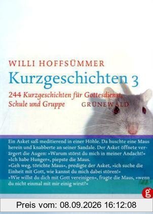 Kurzgeschichten, Bd.3, 244 Kurzgeschichten für Gottesdienst, Schule und Gruppe