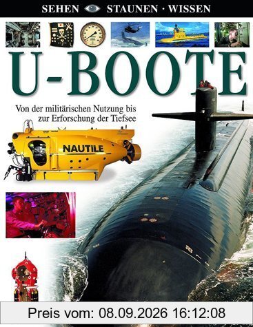 U-Boote: Von der militärischen Nutzung bis zur Erforschung der Tiefsee