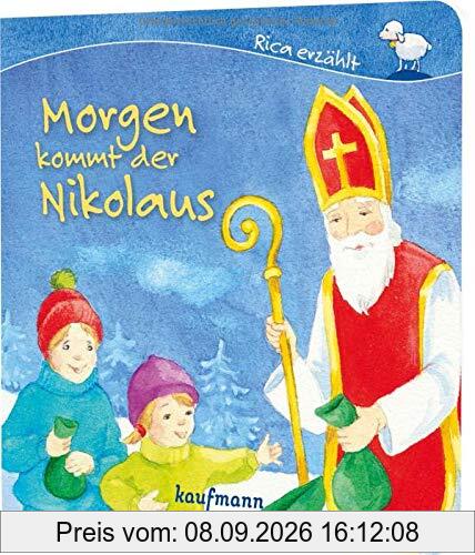 Morgen kommt der Nikolaus (Rica erzählt)