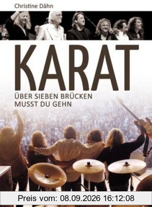 Karat: Über sieben Brücken musst du gehen: Über sieben Brücken musst du gehn