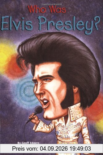 Who Was Elvis Presley?