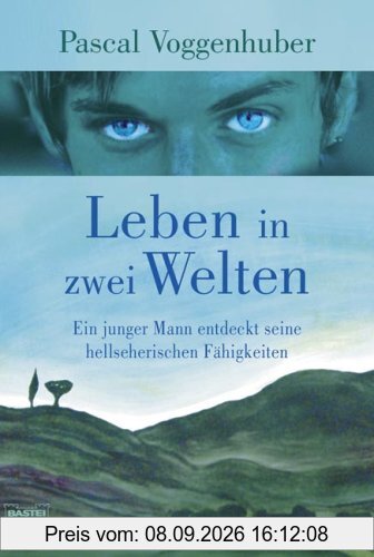 Leben in zwei Welten: Ein junger Mann entdeckt seine hellseherischen Fähigkeiten