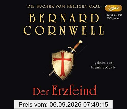 Der Erzfeind (Die Bücher vom heiligen Gral)