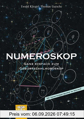 Numeroskop: Ganz einfach zum Geburtszahlhoroskop. Mit Diagrammen und Auswertungsbögen