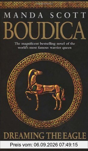 Boudica: Dreaming The Eagle: Boudica 1