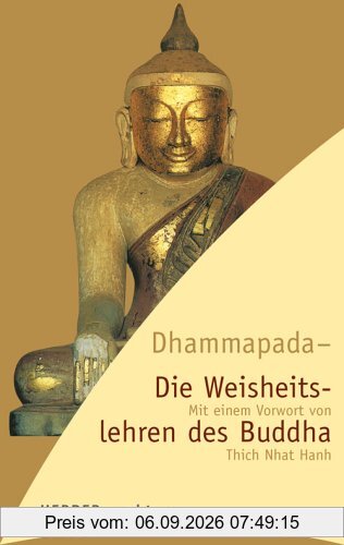 Dhammapada - Die Weisheitslehren des Buddha (HERDER spektrum)