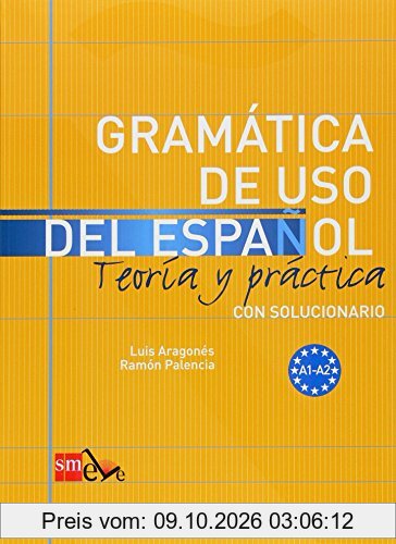 Gramática de uso del español : teoría y práctica