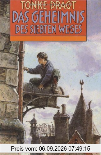 Das Geheimnis des siebten Weges (Beltz & Gelberg)