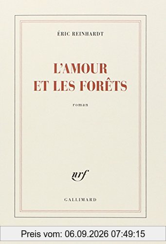 L'amour et les forêts
