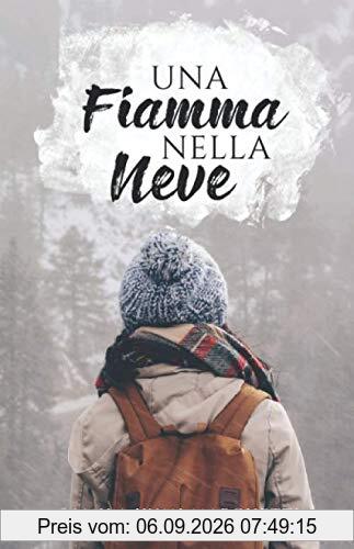 Una Fiamma nella neve