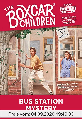 Bus Station Mystery (Boxcar Children Mysteries, Band 18)