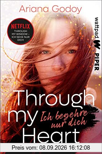 Through my Heart – Ich begehre nur dich (Hidalgo Brothers 2): Die besten deutschen Wattpad-Bücher | BookTok-Erfolg - die Fortsetzung des Netflix-Films Through my Window