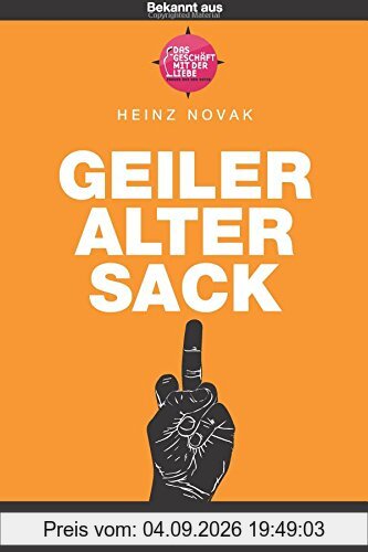 Geiler alter Sack