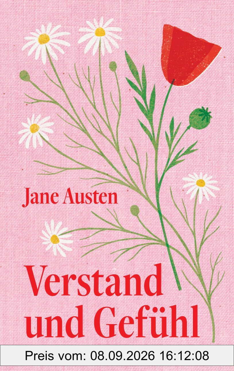 Verstand und Gefühl: Roman | Zeitloser Klassiker in eleganter Ausstattung mit Farbschnitt