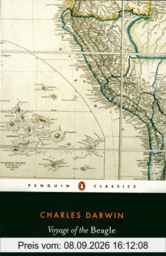 The Voyage of the Beagle: Charles Darwin's Journal of Researches (Penguin Classics)