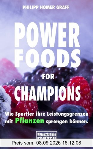 Power Foods for Champions: Wie Sportler ihre Leistungsgrenzen mit Pflanzen sprengen können.