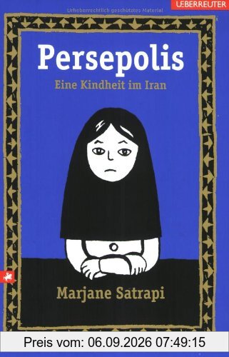 Persepolis: Eine Kindheit im Iran