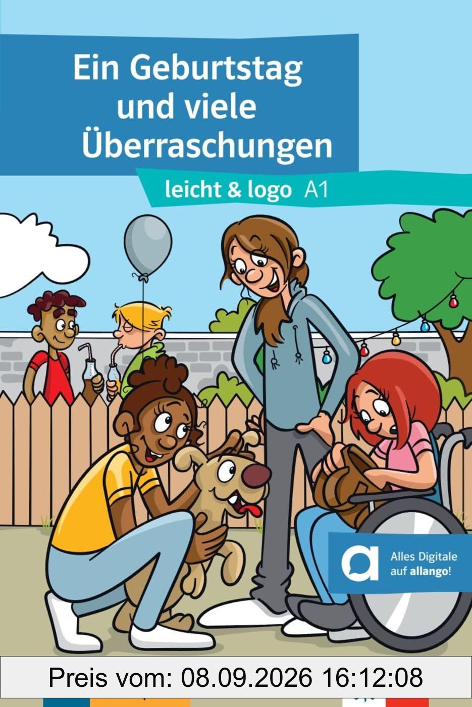Ein Geburtstag und viele Uberraschungen : Deutsch als Fremdsprache : A1