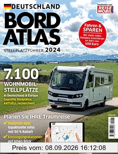Bordatlas Stellplatzführer 2024: Deutschland und Europa
