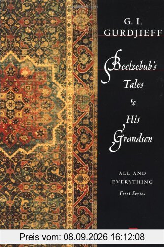 Beelzebub's Tales to His Grandson: All and Everything: AND All and Everything (Compass)