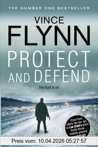 Vince Flynn Protect And Defend