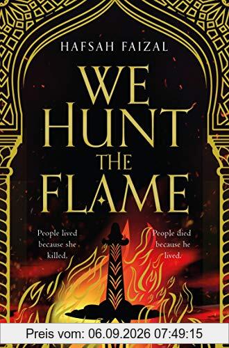 We Hunt the Flame (Sands of Arawiya, Band 1)