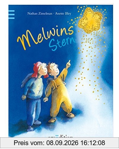 Melwins Stern: Kleiner Bilderbuchschatz zu Weihnachten