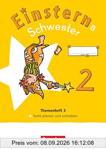 Einsterns Schwester - Sprache und Lesen - Neubearbeitung 2022 - 2. Schuljahr: Themenheft 3 - Texte verfassen - Verbrauchsmaterial