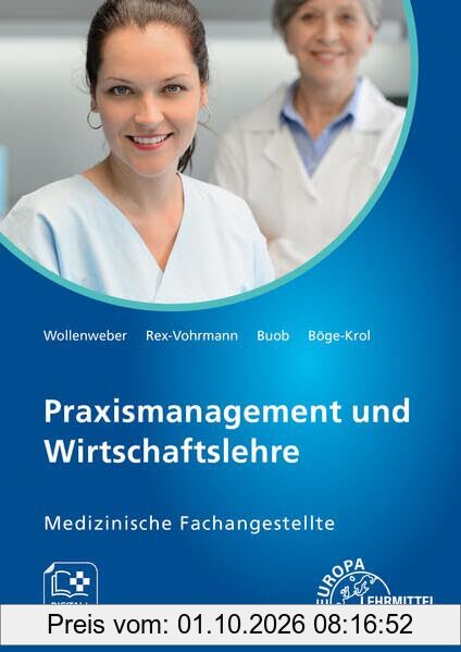 Praxismanagement und Wirtschaftslehre, Medizinische Fachangestellte