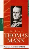 Biografische Passionen: Thomas Mann.