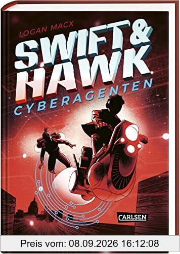 Swift & Hawk, Cyberagenten 2: Undercover-Einsatz: Actionreicher Spionage-Thriller für Jugendliche ab 10 (2)