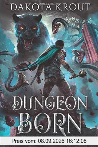 Dungeon Born (The Divine Dungeon, Band 1)