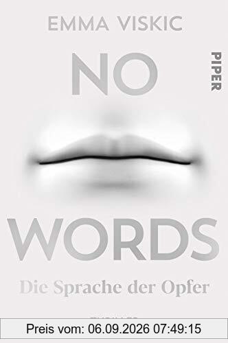 No Words – Die Sprache der Opfer: Thriller (Caleb Zelic, Band 2)