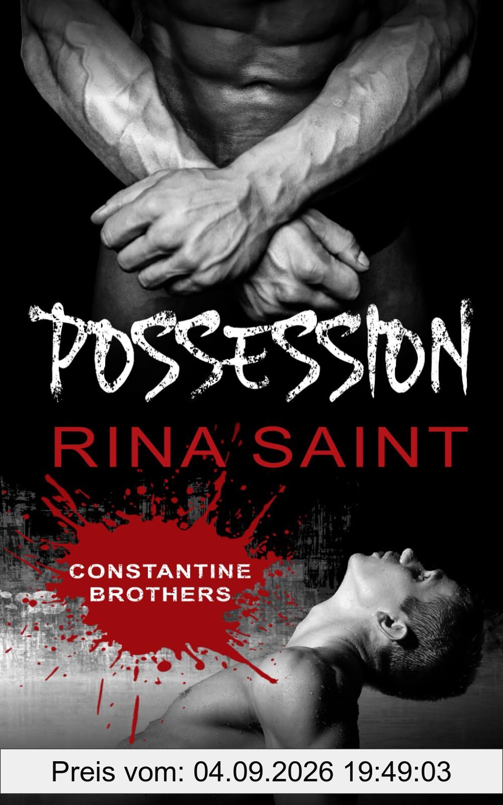 Possession: An MM Captivity Romance (Constantine Brothers, Band 1)