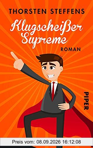 Klugscheißer Supreme (Lehrer Seidel-Romane 3): Roman | Ein irre witziger Roman um Lehrer und andere Besserwisser