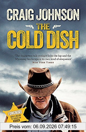The Cold Dish (A Walt Longmire Mystery)