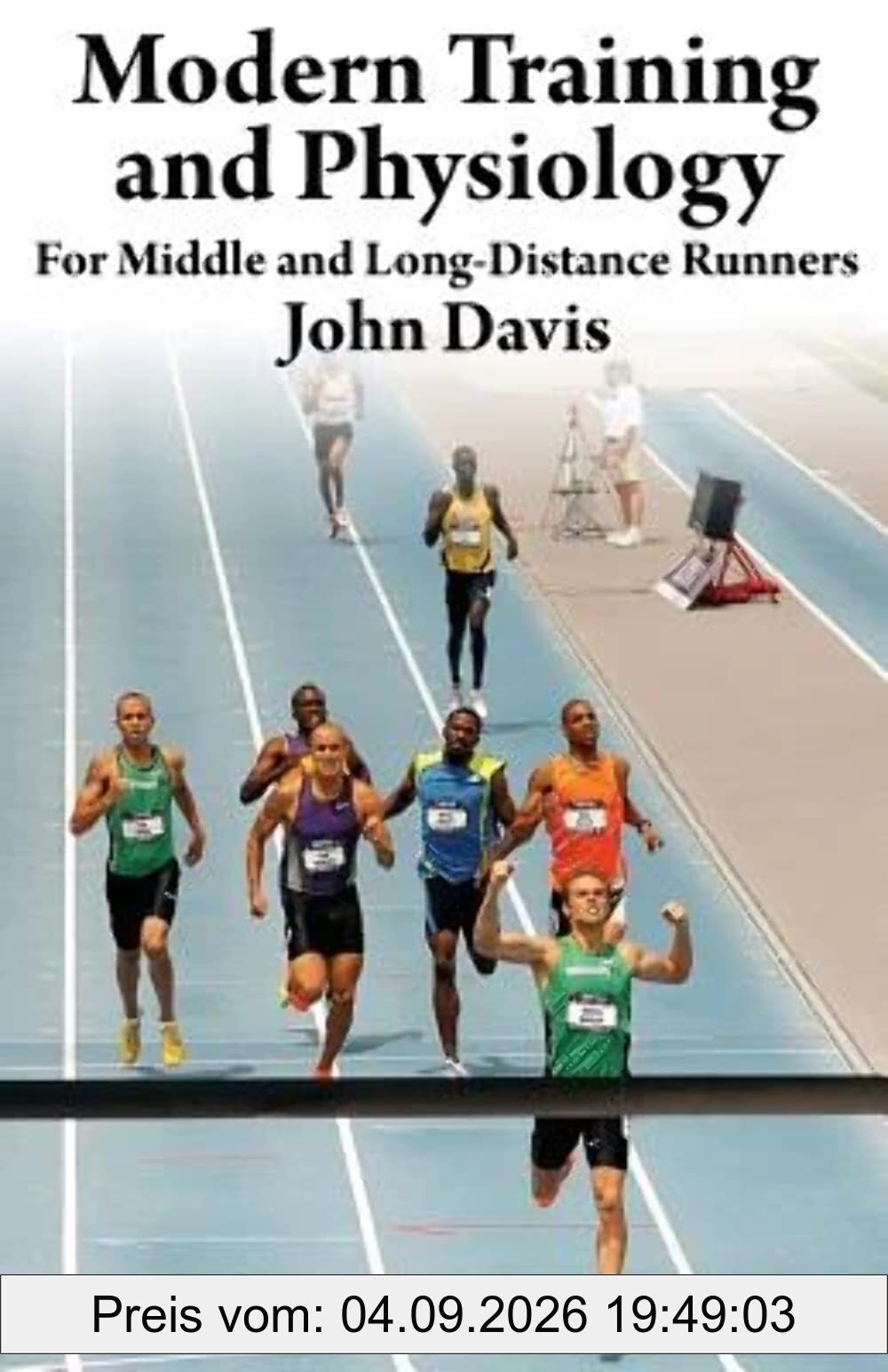 Modern Training and Physiology for Middle and Long-Distance Runners