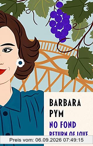 No Fond Return Of Love (Virago Modern Classics)