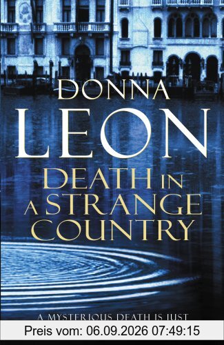 Death In A Strange Country: (Brunetti)