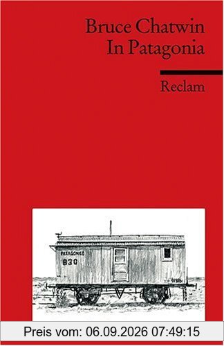 In Patagonia: (Fremdsprachentexte)
