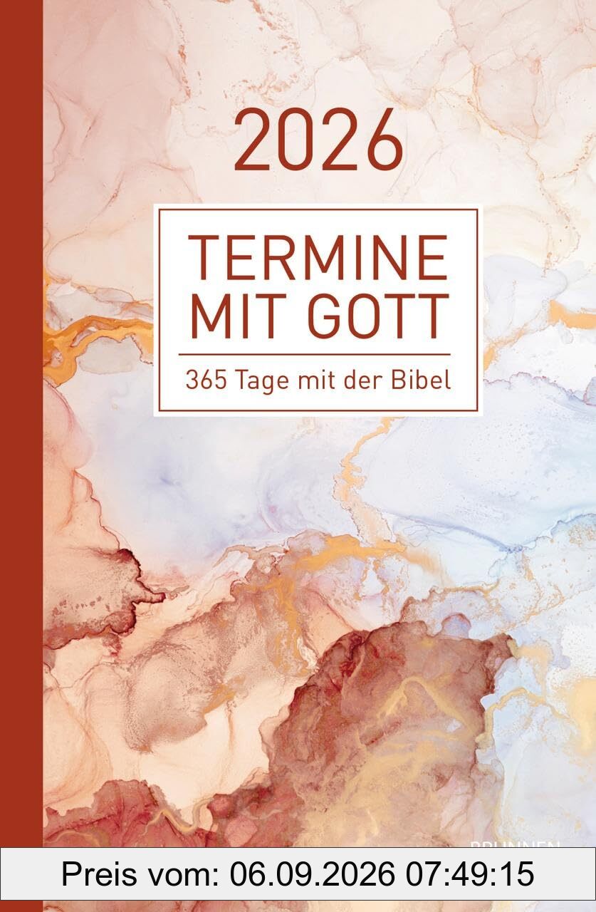 Termine mit Gott 2026: 365 Tage mit der Bibel